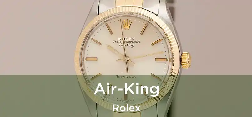  Air-King Rolex