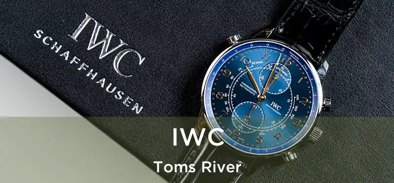  IWC Toms River