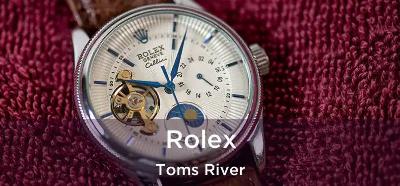  Rolex Toms River